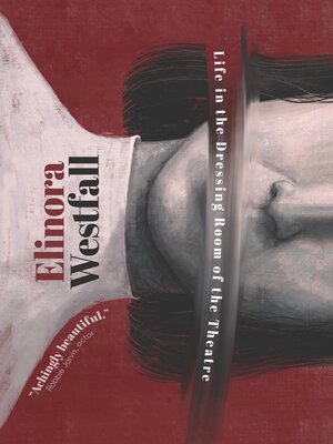 cover image of Life in the Dressing Room of the Theatre